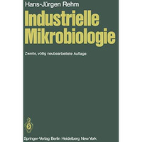 Industrielle Mikrobiologie [Paperback]