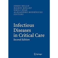 Infectious Diseases in Critical Care [Hardcover]