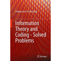 Information Theory and Coding - Solved Problems [Hardcover]