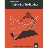 Ingenieurholzbau [Paperback]