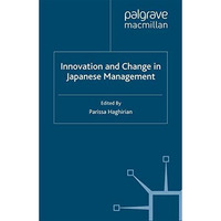 Innovation and Change in Japanese Management [Paperback]