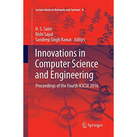 Innovations in Computer Science and Engineering: Proceedings of the Fourth ICICS [Paperback]