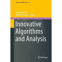 Innovative Algorithms and Analysis [Hardcover]