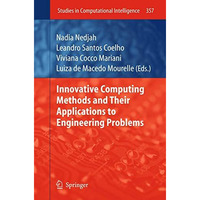 Innovative Computing Methods and their Applications to Engineering Problems [Paperback]