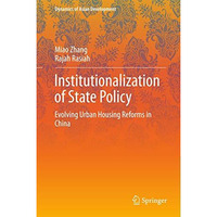 Institutionalization of State Policy: Evolving Urban Housing Reforms in China [Hardcover]