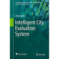 Intelligent City Evaluation System [Hardcover]