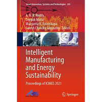 Intelligent Manufacturing and Energy Sustainability: Proceedings of ICIMES 2021 [Hardcover]