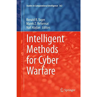 Intelligent Methods for Cyber Warfare [Paperback]