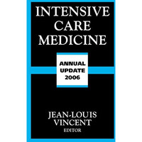 Intensive Care Medicine: Annual Update 2006 [Hardcover]