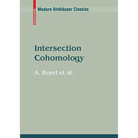 Intersection Cohomology [Paperback]