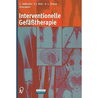 Interventionelle Gef??therapie [Paperback]