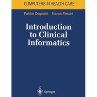 Introduction to Clinical Informatics [Paperback]