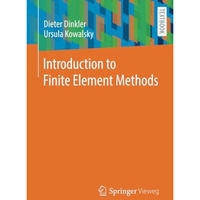 Introduction to Finite Element Methods [Paperback]