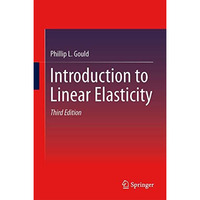 Introduction to Linear Elasticity [Paperback]