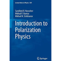 Introduction to Polarization Physics [Paperback]