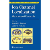 Ion Channel Localization [Hardcover]