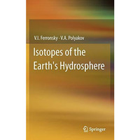 Isotopes of the Earth's Hydrosphere [Hardcover]