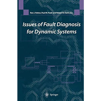 Issues of Fault Diagnosis for Dynamic Systems [Hardcover]