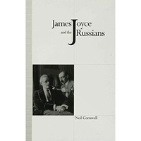 James Joyce and the Russians [Hardcover]