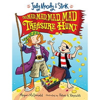 Judy Moody and Stink: The Mad, Mad, Mad, Mad Treasure Hunt [Paperback]