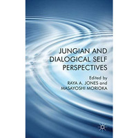 Jungian and Dialogical Self Perspectives [Hardcover]