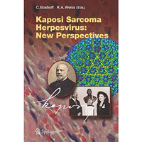 Kaposi Sarcoma Herpesvirus: New Perspectives [Paperback]