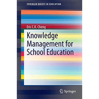 Knowledge Management for School Education [Paperback]