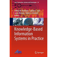 Knowledge-Based Information Systems in Practice [Hardcover]