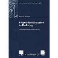 Kooperationsf?higkeiten im Marketing: Eine empirische Untersuchung [Paperback]