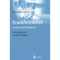 Krankheitslehre: Lehrbuch f?r die Pflegeberufe [Paperback]