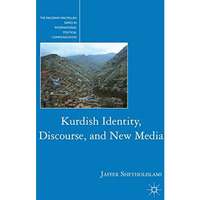 Kurdish Identity, Discourse, and New Media [Hardcover]