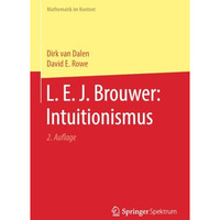 L. E. J. Brouwer: Intuitionismus [Paperback]