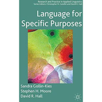 Language for Specific Purposes [Hardcover]