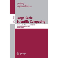 Large-Scale Scientific Computing: 6th International Conference, LSSC 2007, Sozop [Paperback]