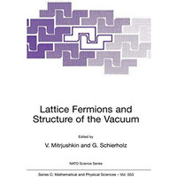 Lattice Fermions and Structure of the Vacuum [Hardcover]