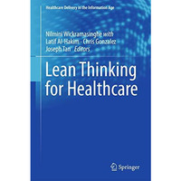 Lean Thinking for Healthcare [Hardcover]