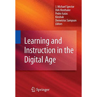 Learning and Instruction in the Digital Age [Hardcover]