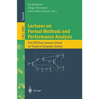 Lectures on Formal Methods and Performance Analysis: First EEF/Euro Summer Schoo [Paperback]