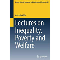 Lectures on Inequality, Poverty and Welfare [Paperback]