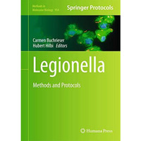 Legionella: Methods and Protocols [Hardcover]