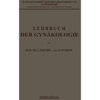 Lehrbuch der Gyn?kologie [Paperback]