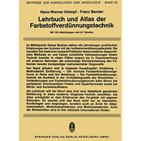 Lehrbuch und Atlas der Farbstoffverd?nnungstechnik [Paperback]