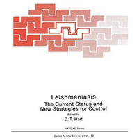 Leishmaniasis: The Current Status and New Strategies for Control: Proceedings of [Hardcover]