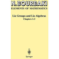 Lie Groups and Lie Algebras: Chapters 1-3 [Paperback]