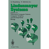 Lindenmayer Systems: Impacts on Theoretical Computer Science, Computer Graphics, [Paperback]