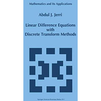 Linear Difference Equations with Discrete Transform Methods [Paperback]