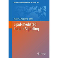 Lipid-mediated Protein Signaling [Hardcover]