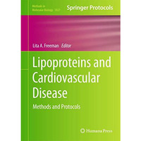 Lipoproteins and Cardiovascular Disease: Methods and Protocols [Hardcover]