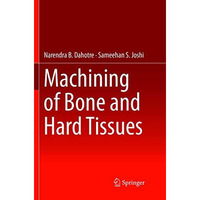 Machining of Bone and Hard Tissues [Paperback]