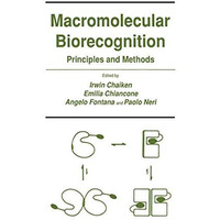 Macromolecular Biorecognition: Principles and Methods [Hardcover]